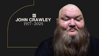 John Crawley, Tiktoks Kingbeardx, Dead At 47