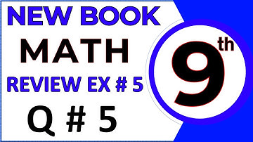 9th Class Math Chapter 5 | New Book | Review Exercise 5 Question 5 Solution (Science and Arts)