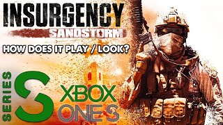 Insurgency Sandstorm on Xbox Series S | Xbox One S | Holds up on consoles? | First Impressions