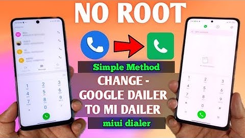 How To Install Miui Dialer | How To Install Mi Dailer on Xiaomi Device | Replace Google to Mi Dialer