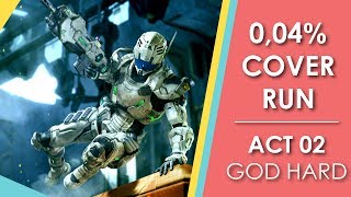 Vanquish | God Hard - 0.04% Cover Run \/ ACT 2 \\\\