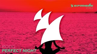 Rodg - Perfect Night (Original Mix)