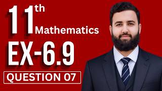 Ex 6.9 Question 07 | 11th Class Math | Sequences & Series | New Book 2026