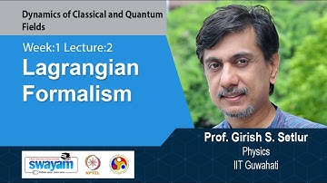 Lec 2: Lagrangian Formalism