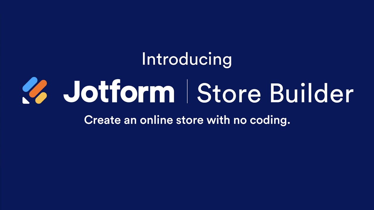 Introducing Jotform Store Builder: How to Get Started - YouTube