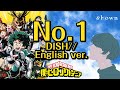 【English Cover】 My Hero Academia OP - "No. 1" - DISH// unplugged ver. by Shown