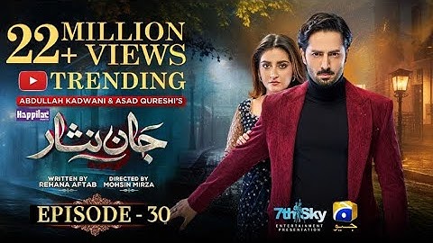 Jaan Nisar Ep 30 - [Eng Sub] - Digitally Presented by Happilac Paints - 9th June 2024 - Har Pal Geo