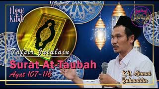 Download lagu GUS BAHA : Ngaji Kitab TAFSIR JALALAIN | Surat At Taubah ayat 107 - 116