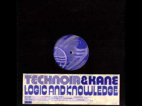 Technoir — Technoir & Kane - Logic & Knowledge