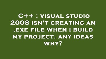 C++ : visual studio 2008 isn