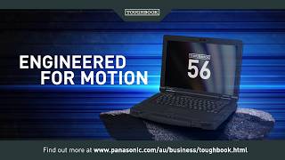 Introducing the TOUGHBOOK 56