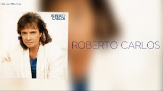 Roberto Carlos - Por Ela (Letra) ᵃᑭ