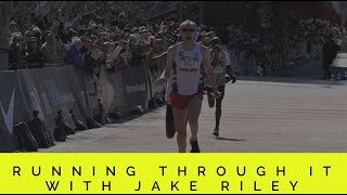 Running Through It - Jake Riley Conversation