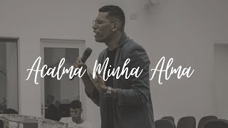 Acalma Minha Alma Fernando Aquino