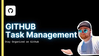 How to Stay Organized with Your Todos Using Github for Personal Project Management