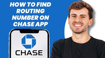 How to Find Routing Number on Chase App