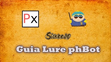 Tutorial pHbot - Lure Script Silkroad Online
