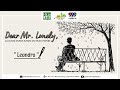 DEAR MR. LONELY - Leandro | July 27, 2021