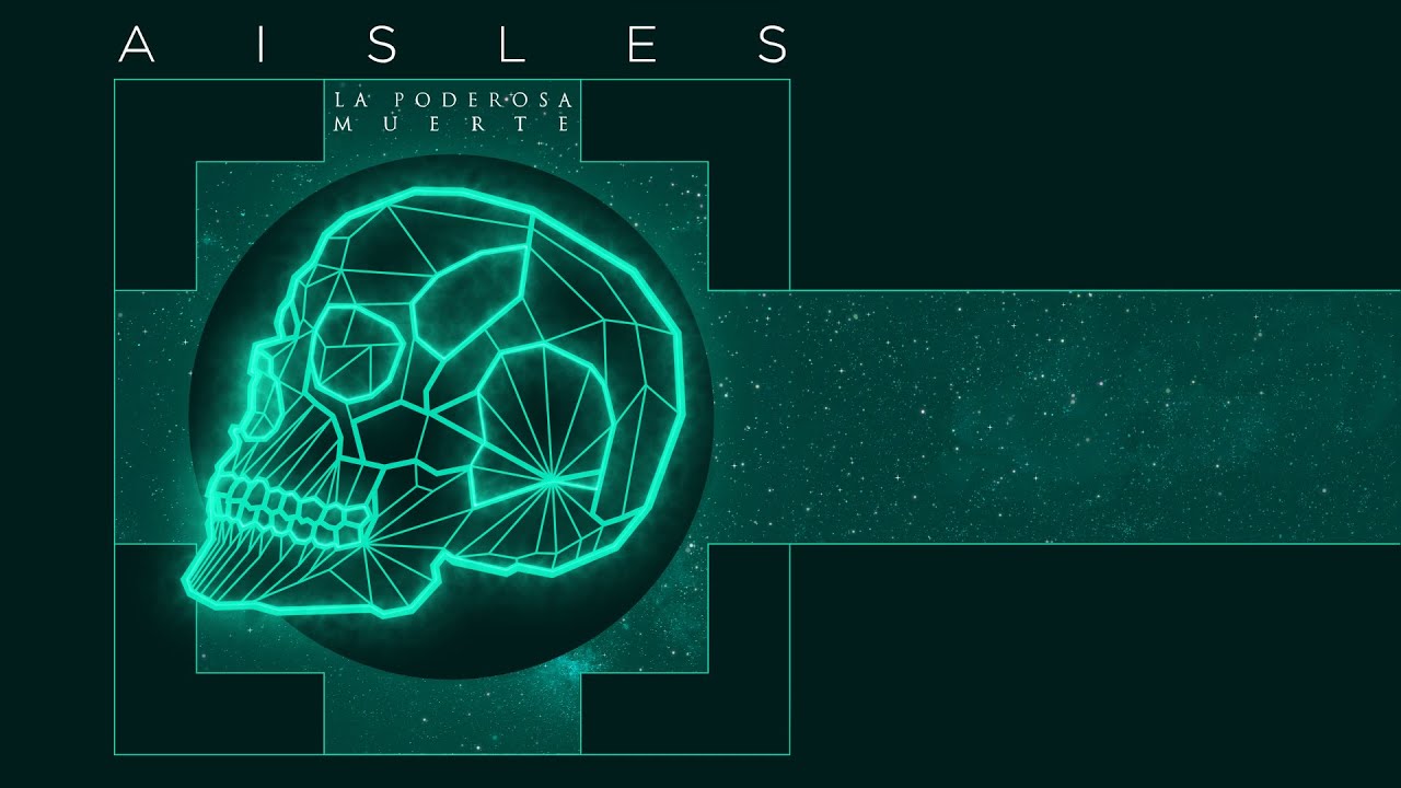 Watch Aisles & Kuervos del Sur - La Poderosa Muerte (Lyric video) on YouTube Watch Aisles & Kuervos del Sur - La Poderosa Muerte (Lyric video) on YouTube