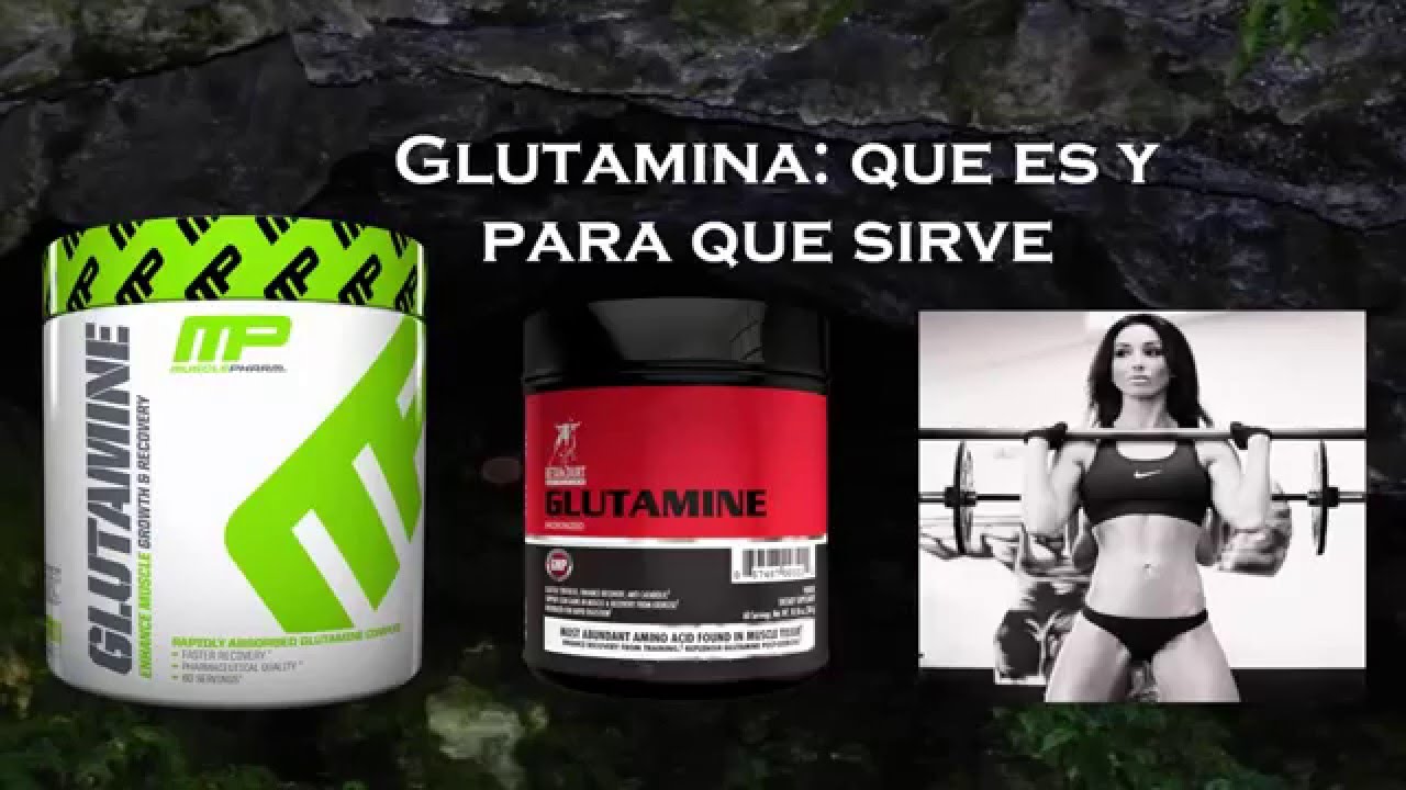 Glutamina/ que es?/ para que sirve YouTube