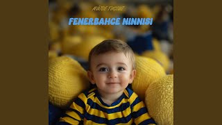 Fenerbahçe Ninnisi - Müjde Tuğsuz