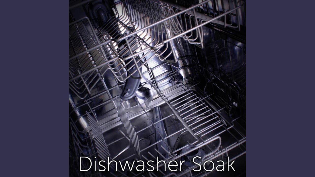 Dishwasher Soak Sound YouTube