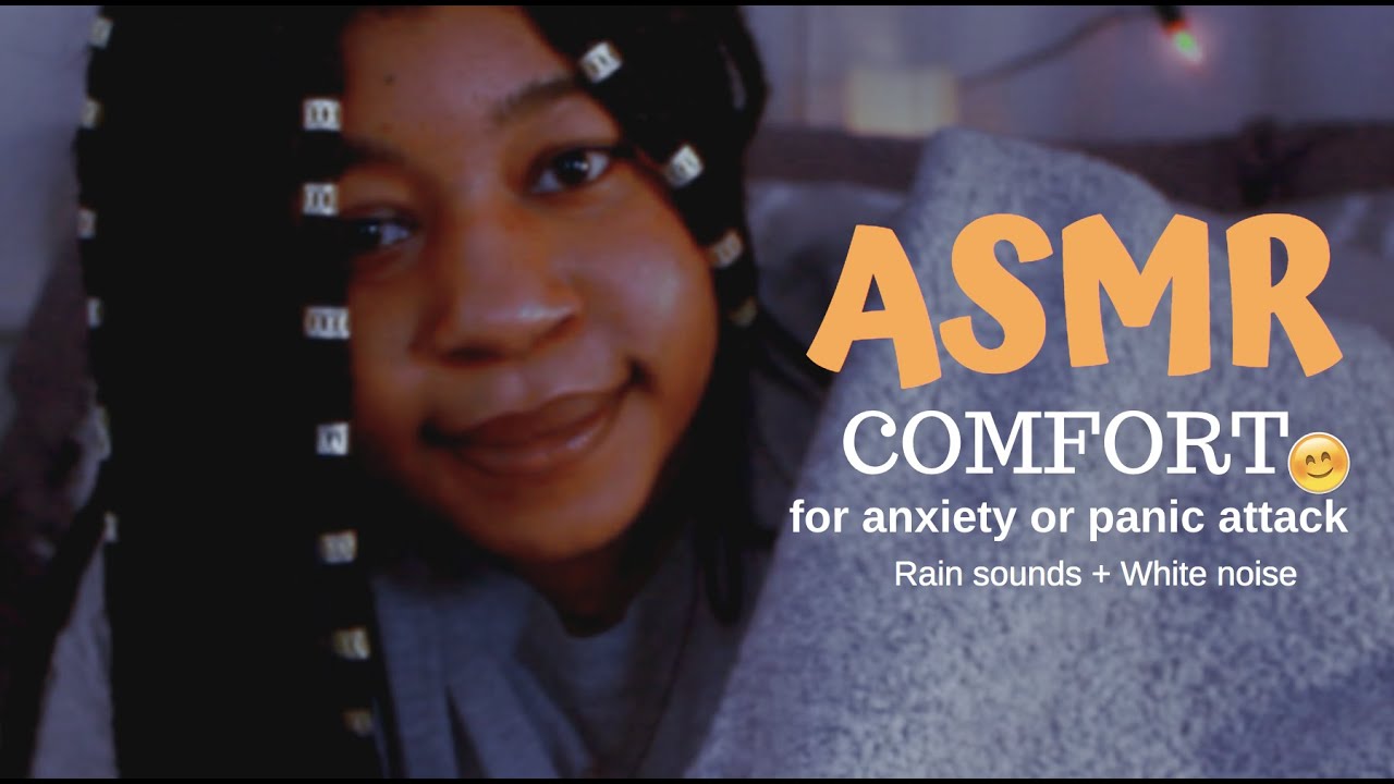 ASMR Comfort for Anxiety or Panic Attacks | Rain Sounds + White Noise