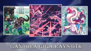 YGOPRO - Gigarays Gandora the Dragon of Destruction OTK