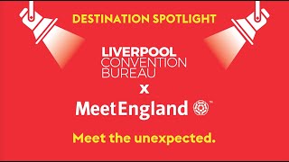 MeetEngland Destination Spotlight x Liverpool