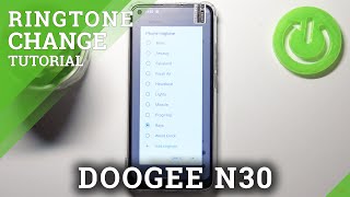 How to Change Ringtone on DOOGEE N30 – Set Up Ringtone