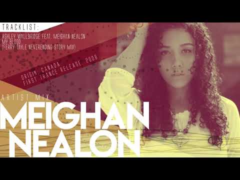 Meighan Nealon - Trance Mix