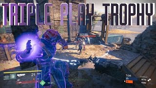 Destiny Triple Play Trophy | Epic 5 Kill Warlock Supercharge