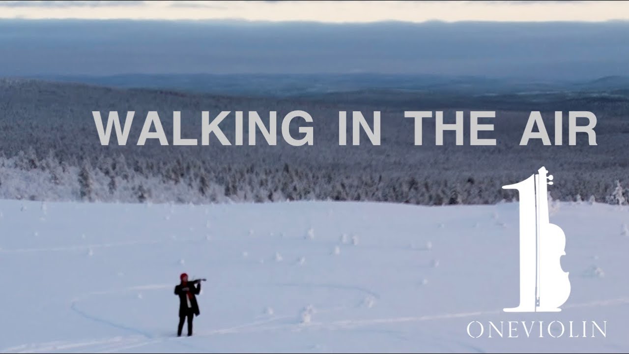 ONEVIOLIN - Walking In The Air