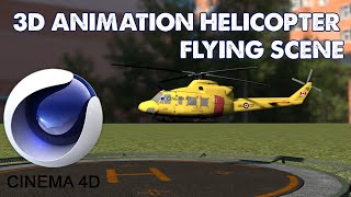 Cinema 4D 2024 3D Animation: Helicopter Flying Scene