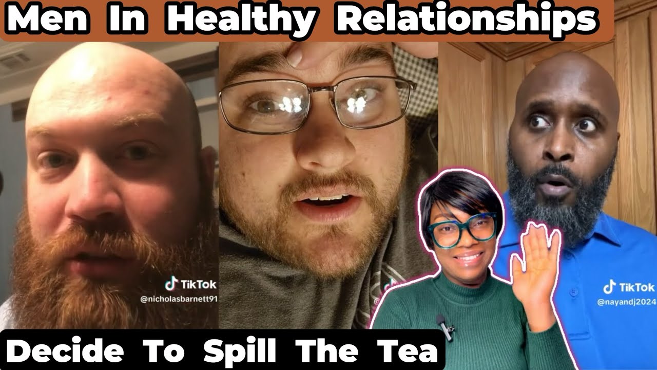 Men In Healthy Relationships Decide To Spill The Tea | They Have This To Say. #healthyrelationships