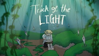 Trick of the Light