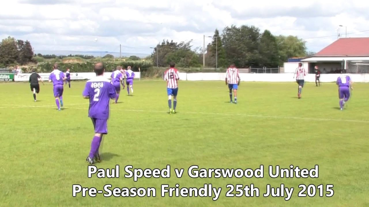 top-of-the-shots-paul-speed-v-garswood-united-250715-youtube