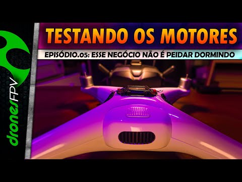 TESTANDO os MOTORES: DJI Phantom 5 FPV + O3 Air Unit Ep. 05