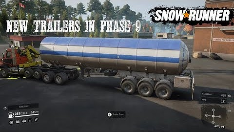 What Do The  New Trailers Look Like In Phase 9 And How Much Can They Hold? SnowRunner New Update/DLC
