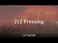 La Fouine 212 Pressing Lyrics mp3