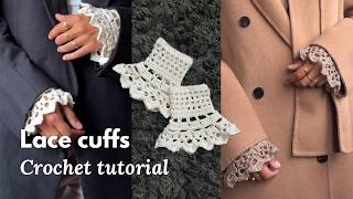 Crochet lace cuffs | crochet tutorial | fall crochet accessory