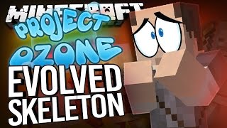 Minecraft - EVOLVED SKELETON - Project Ozone #160