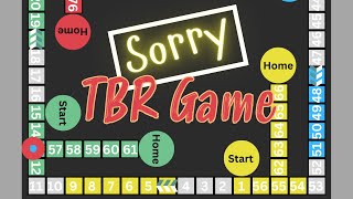 Sorry TBR Game | I Made my Own Board!!