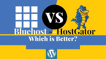 BLUEHOST vs HOSTGATOR: Which is Better for WordPress Website