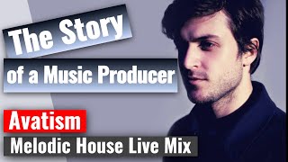 Story of a Music Producer : Avatism - Live Set 2012