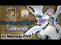 تجربة شخصية Covenant of Light Ludociel in normal PVP