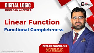 Linear Boolean Function | Functional Completeness | Digital Logic | GO Classes