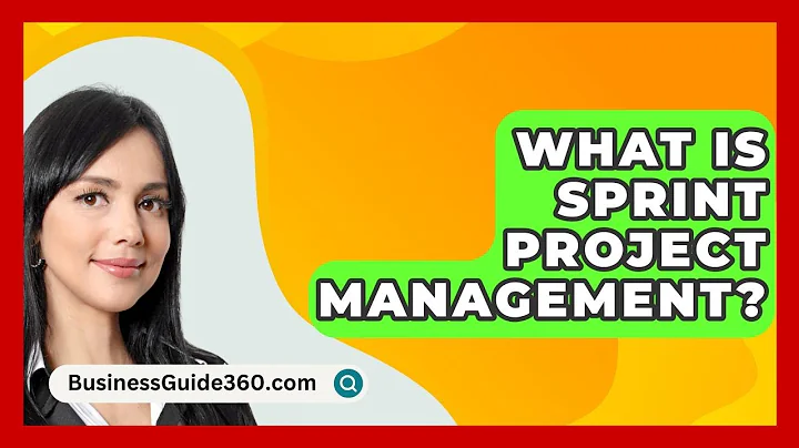 What Is Sprint Project Management? - BusinessGuide360.com