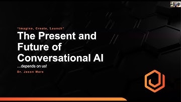 Keynote - The Present and Future of Conversational AI