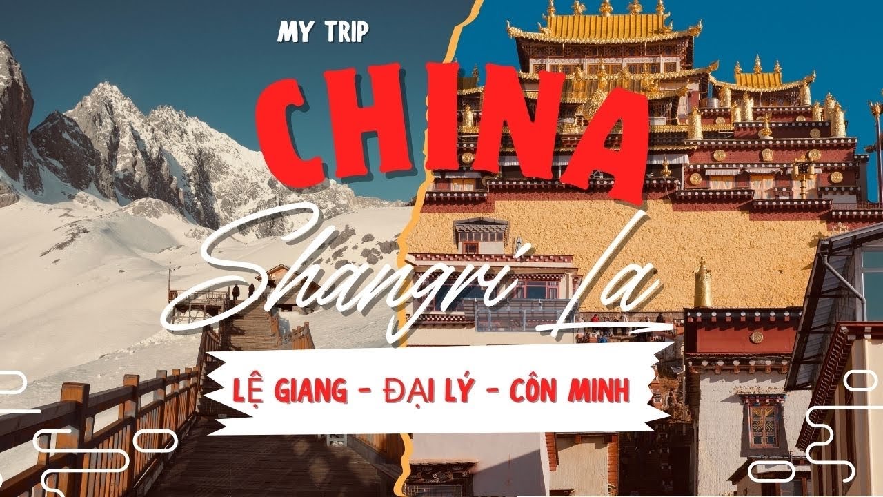 Khám phá Côn Minh - Đại Lý - Lệ Giang và Shangri La